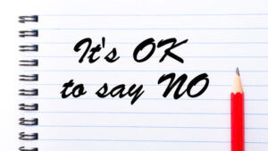 How To Say No